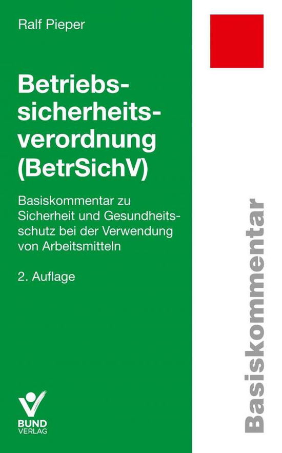 Cover for Pieper · Betriebssicherheitsverordnung (Bog)