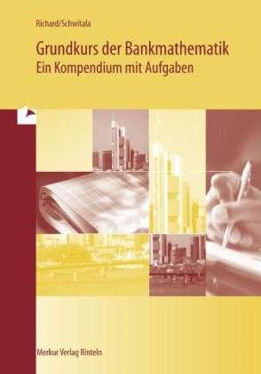 Cover for Richard · Grundkurs der Bankmathematik (Bok)