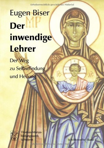Cover for Eugen Biser · Der inwendige Lehrer: Der Weg zur Selbstfindung und Heilung (Paperback Book) [German edition] (2002)