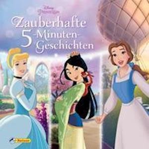 Cover for Nelson Verlag · Disney Prinzessin: Zauberhafte 5-Minuten-Geschichten (Hardcover Book) (2021)