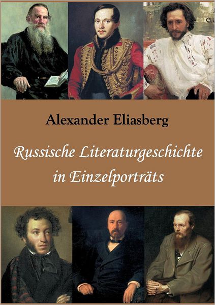 Cover for Alexander Eliasberg · Russische Literaturgeschichte in Einzelporträts (Paperback Book) [German edition] (2011)