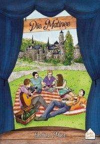 Cover for Mohr · Die Matinée (Bok)