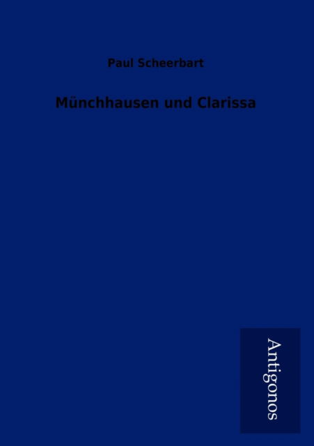 Cover for Paul Scheerbart · M Nchhausen Und Clarissa (Paperback Book) [German edition] (2012)