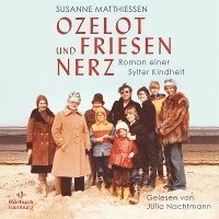 S.matthiessen: Ozelot Und Friesennerz - Julia Nachtmann - Musik - HÃRBUCH HAMBURG - 9783957132673 - 18. März 2022