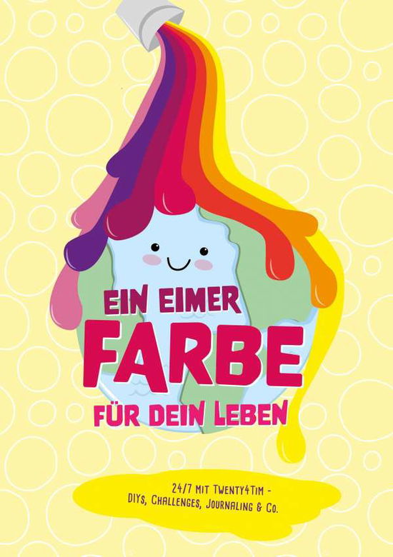 Cover for Twenty4Tim · Ein Eimer Farbe für dein Leb (Bog)