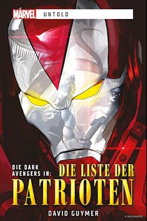 Cover for David Guymer · Marvel | Untold: Die Liste der Patrioten (Buch) (2022)