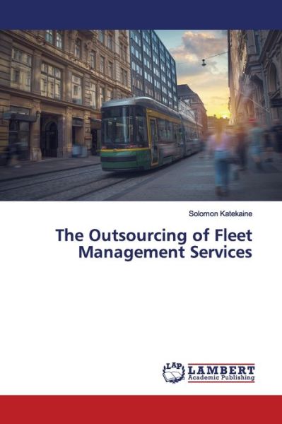 Cover for Katekaine · The Outsourcing of Fleet Mana (Book) (2019)