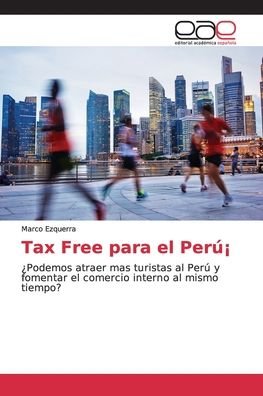 Cover for Ezquerra · Tax Free para el Perú¡ (Book) (2018)