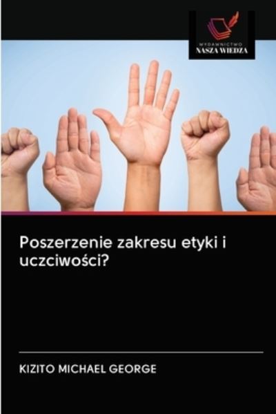 Cover for Kizito Michael George · Poszerzenie zakresu etyki i uczciwo?ci? (Paperback Book) (2020)
