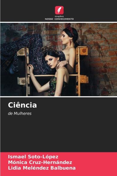 Cover for Ismael Soto-Lopez · Ciencia (Paperback Book) (2021)