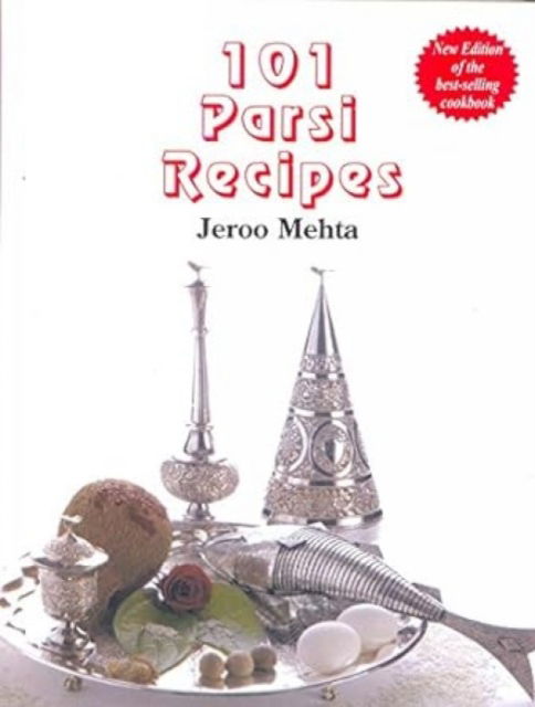 Cover for Jeroo Mehta · 101 Parsi Recipes (Paperback Book) (2024)