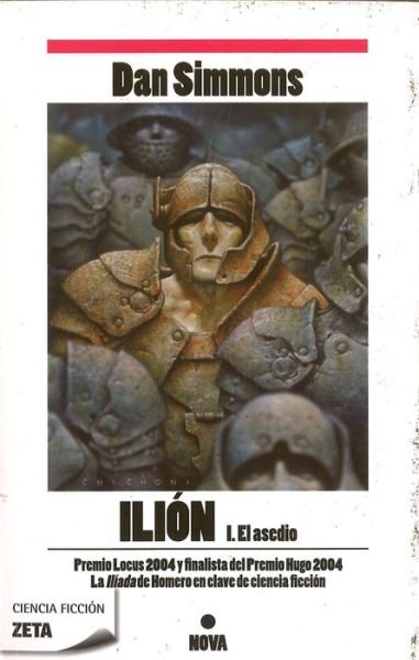 Cover for Dan Simmons · Ilion 1 (Paperback Book) [Spanish, 1 edition] (2010)