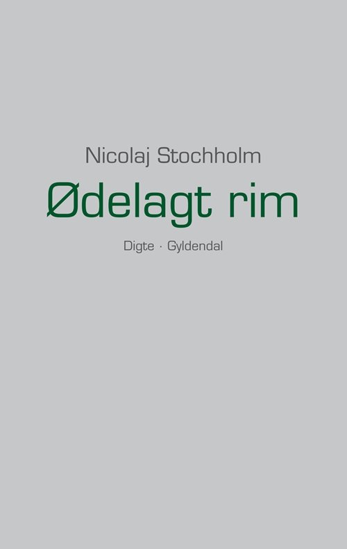 Cover for Nicolaj Stochholm · Ødelagt rim (Taschenbuch) [1. Ausgabe] (2013)