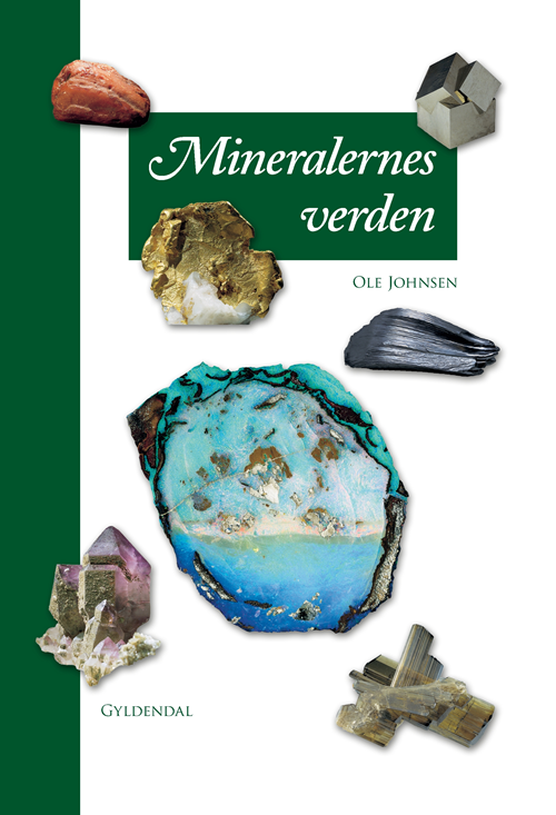 Cover for Ole Johnsen · Mineralernes verden (Sewn Spine Book) [3rd edition] (2019)