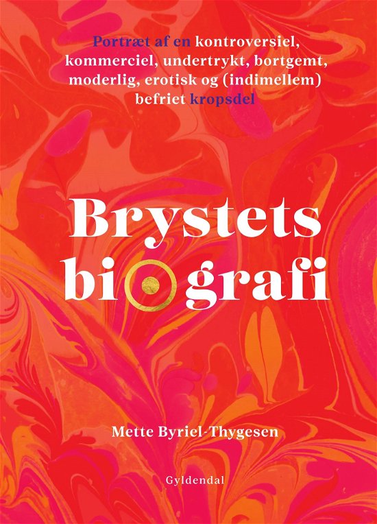 Cover for Mette Byriel-Thygesen · Brystets biografi (Bound Book) [1e uitgave] (2024)
