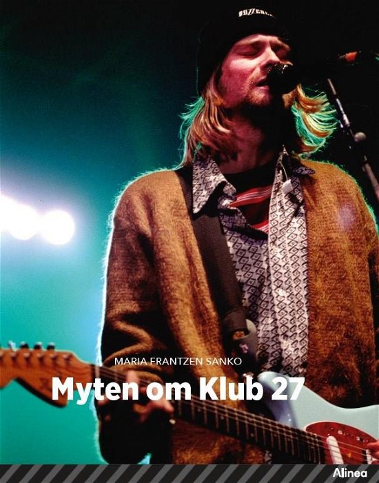 Cover for Maria Frantzen Sanko · Fagklub: Myten om Klub 27, Sort Fagklub (Inbunden Bok) [1:a utgåva] (2022)