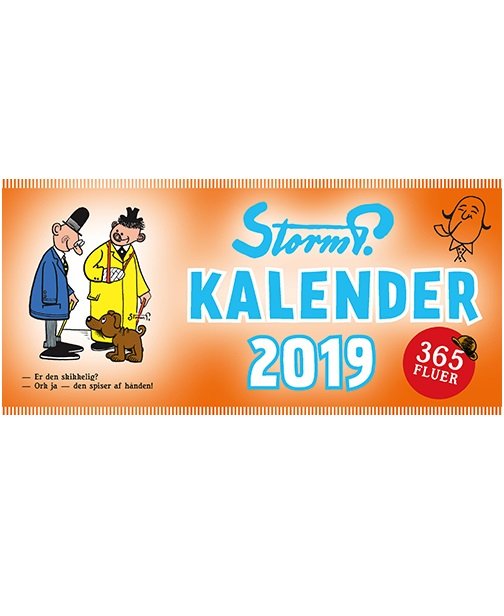 Storm P.: Storm P. kalender 2019 - 365 fluer - Storm P. - Books - Forlaget Alvilda - 9788741501673 - October 5, 2018