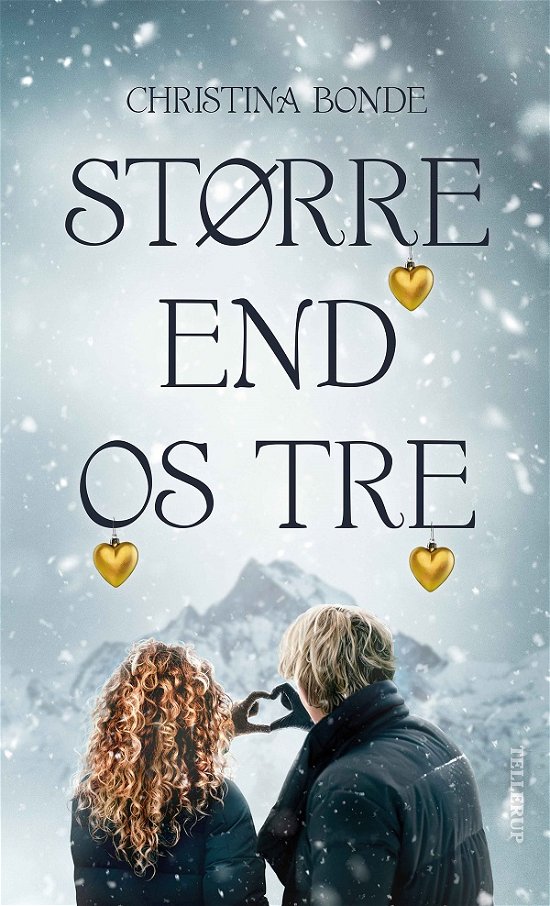 Cover for Christina Bonde · Større end os tre (Hardcover Book) [1st edition] (2023)