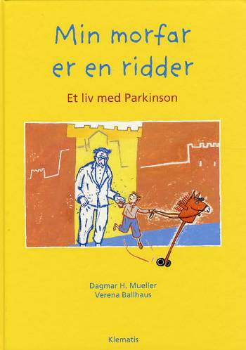 Cover for Dagmar H. Mueller · Min morfar er en ridder (Bound Book) [1st edition] (2008)