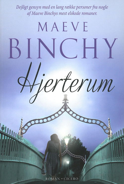 Hjerterum - Maeve Binchy - Kirjat - Cicero - 9788770790673 - tiistai 13. huhtikuuta 2010