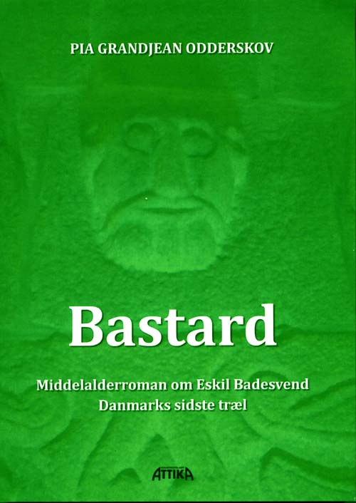 Cover for Pia Grandjean Odderskov · Bastard (Paperback Bog) [1. udgave] (2010)