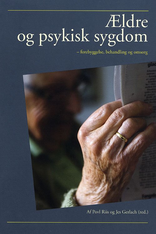 Cover for Povl Riis Jes Gerlach · Ældre og psykisk sygdom (Sewn Spine Book) [1. Painos] (2009)
