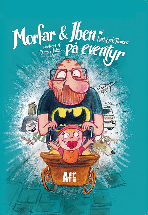 Cover for Karl-Erik Thomsen · Morfar &amp; Iben på eventyr (Hardcover Book) [1. wydanie] (2023)