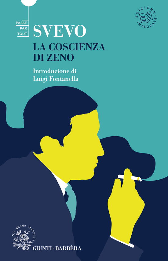 Cover for Italo Svevo · La Coscienza Di Zeno. Ediz. Integrale (Book)