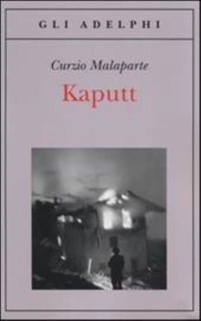 Cover for Curzio Malaparte · Kaputt (Book) (2014)