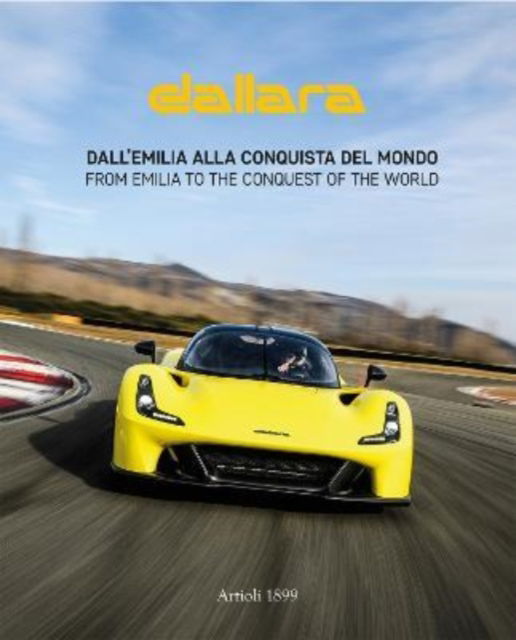 Cover for Daniele Buzzonetti · Dallara: From Emilia to the conquest of the world (Inbunden Bok) [Illustrated edition] (2019)