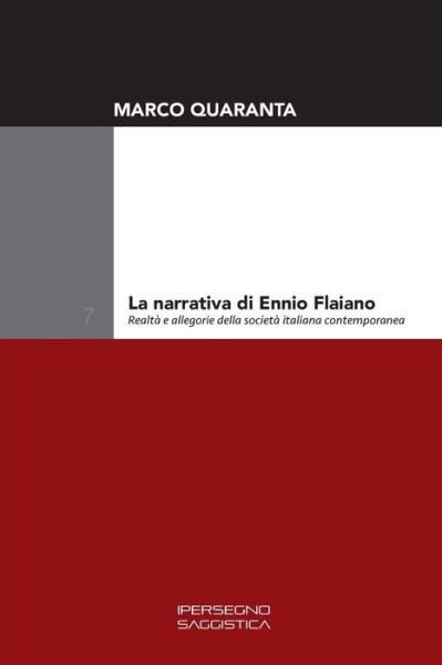 Cover for Marco Quaranta · La narrativa di Ennio Flaiano (Pocketbok) (2019)