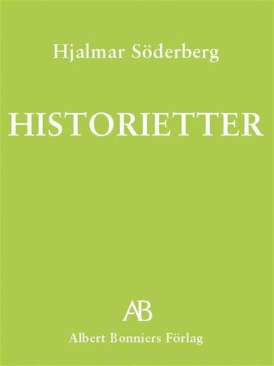 Cover for Hjalmar Söderberg · Historietter (ePUB) (2006)