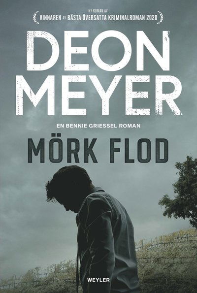 Mörk flod - Deon Meyer - Books - Weyler Förlag - 9789127177673 - June 10, 2022