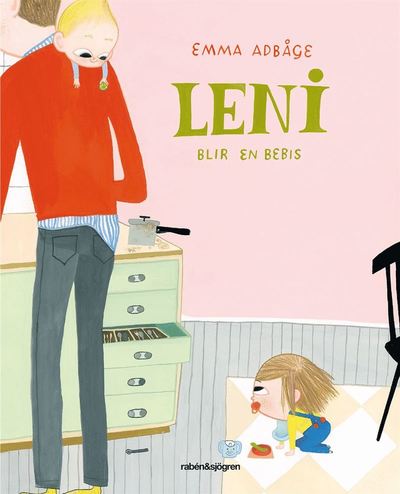 Leni blir en bebis - Emma Adbåge - Böcker - Rabén & Sjögren - 9789129706673 - 28 september 2018