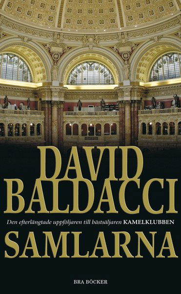 Cover for David Nessle · Kamelklubben: Samlarna (Paperback Book) (2009)