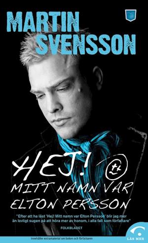 Hej! Mitt namn var Elton Persson - Martin Svensson - Bücher - Pocketförlaget - 9789185625673 - 8. Juli 2008