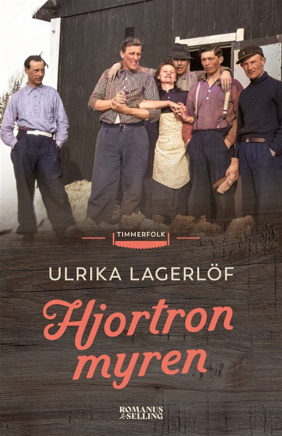 Ulrika Lagerlöf · Hjortronmyren (Bound Book) (2024)