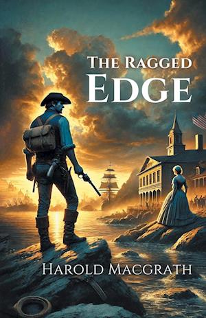 Cover for Harold Macgrath · The Ragged Edge (Edition1) (Paperback Book) (2025)