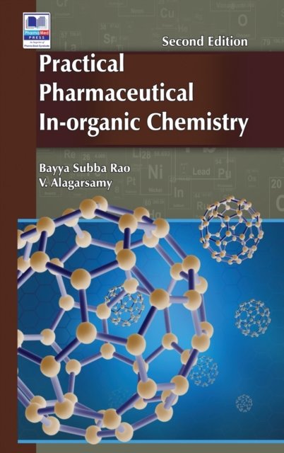 Cover for Bayya Subba Rao · Practical Pharmaceutical In-Organic Chemistry (Inbunden Bok) [2nd ND edition] (2019)