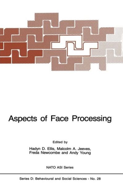 Cover for H D Ellis · Aspects of Face Processing - NATO Science Series D: (Paperback Book) [Softcover reprint of the original 1st ed. 1986 edition] (2013)
