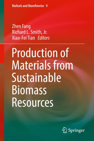 Cover for Production of Materials from Sustainable Biomass Resources (Book) [1st ed. 2019 edition] (2019)