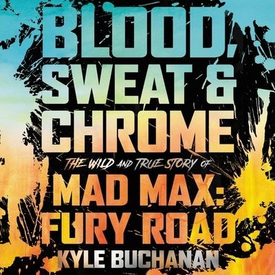 Cover for Kyle Buchanan · Blood, Sweat &amp; Chrome (CD) (2022)