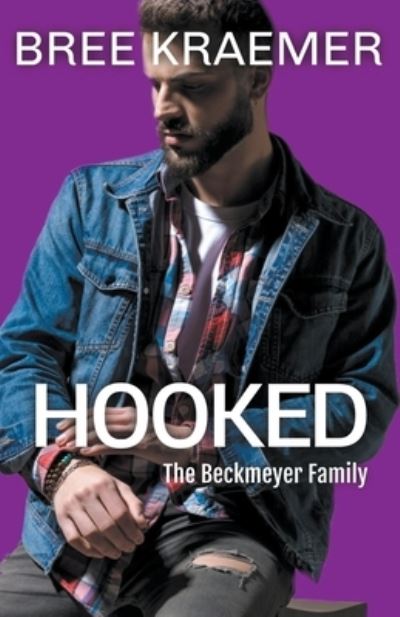 Cover for Bree Kraemer · Hooked - The Beckmeyer Family (Paperback Book) (2021)