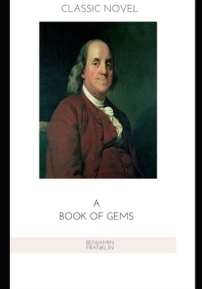Cover for Benjamin Franklin · A Book of Gems (Pocketbok) (2020)