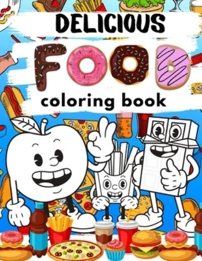 Cover for Aim Antoine · Delicious Food Coloring Book (Pocketbok) (2020)