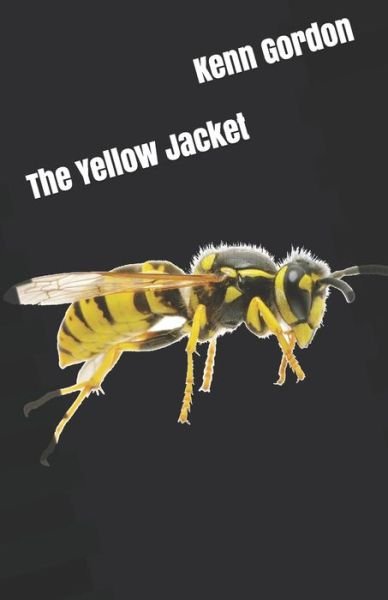 Cover for Kenn Gordon · The Yellow Jacket (Paperback Book) (2021)