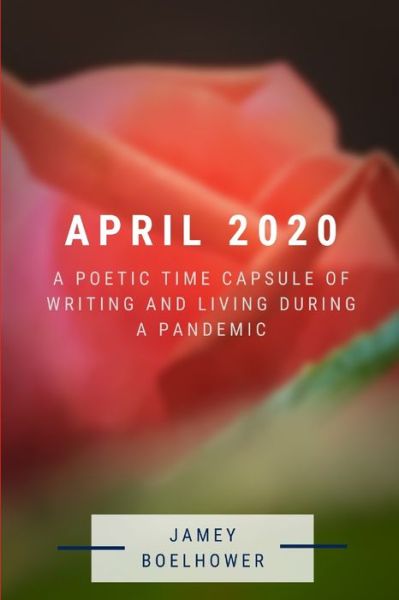 Cover for Jamey Boelhower · April 2020 (Paperback Book) (2020)