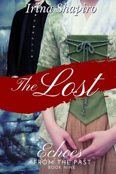 Cover for Irina Shapiro · The Lost (Echoes from the Past Book 9) - Echoes from the Past (Paperback Book) (2020)