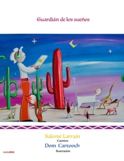 Cover for Salome / Dom Larrain / Cartooch · 'guardian de Los Suenos' (Paperback Book) (2021)