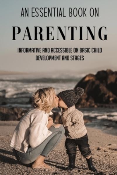 Cover for Lance Ott · An Essential Book On Parenting (Paperback Book) (2021)